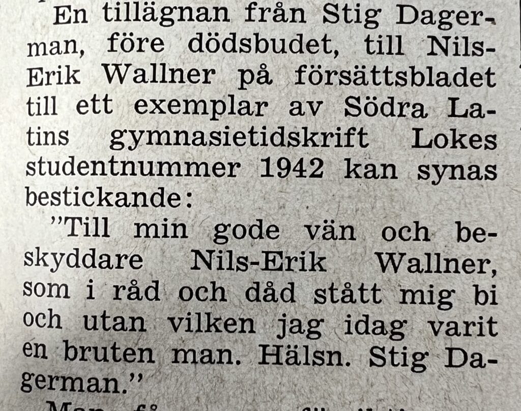 Visar ett utdrag från Jonas Simas artikel i Arbetaren från 1962 och Nils-Eriks betydelse för författaren Stig Dagerman